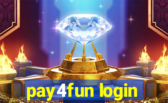 pay4fun login